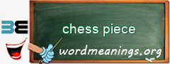 WordMeaning blackboard for chess piece